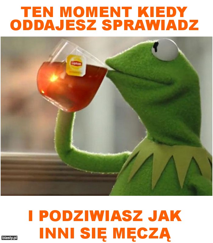 ten moment kiedy oddajesz sprawiadz i podziwiasz jak inni się męczą