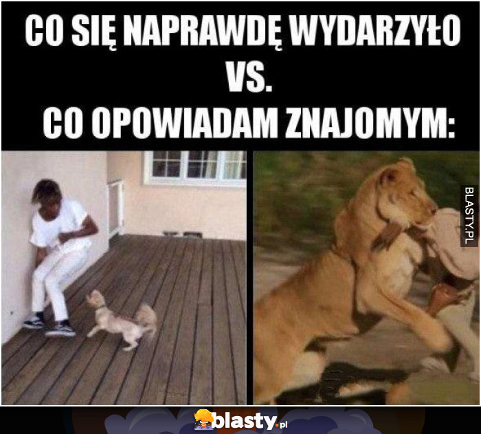 Co się naprawdę wydarzyło vs co opowiadam znajomym