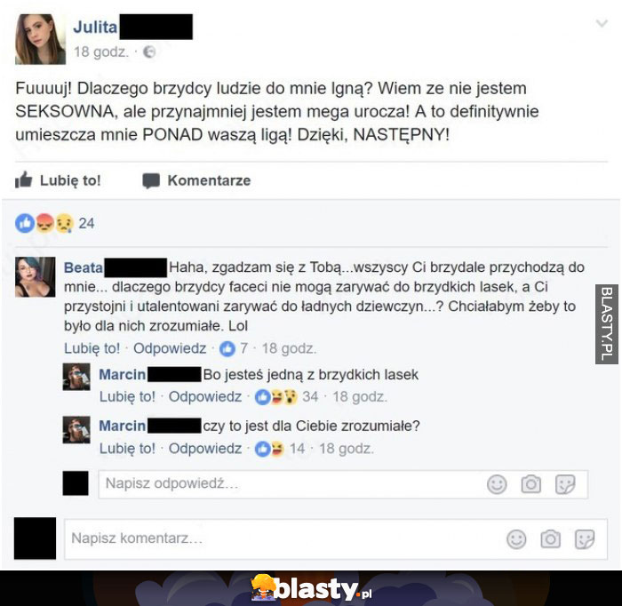 Dlaczego brzydcy faceci do mnie zarywają