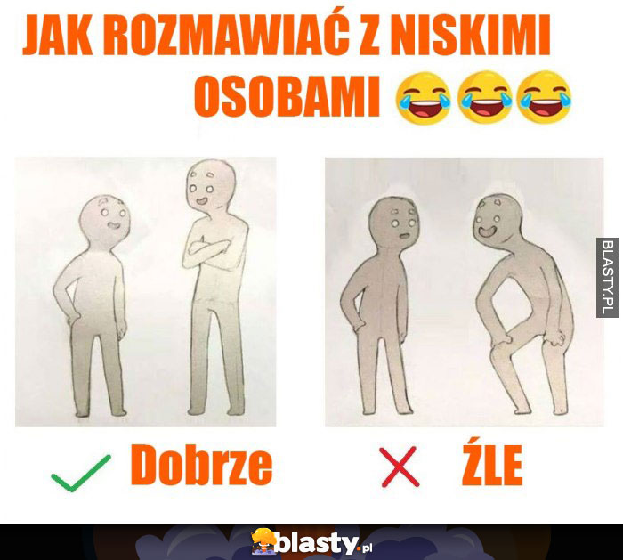 Jak rozmawiać z niskimi osobami