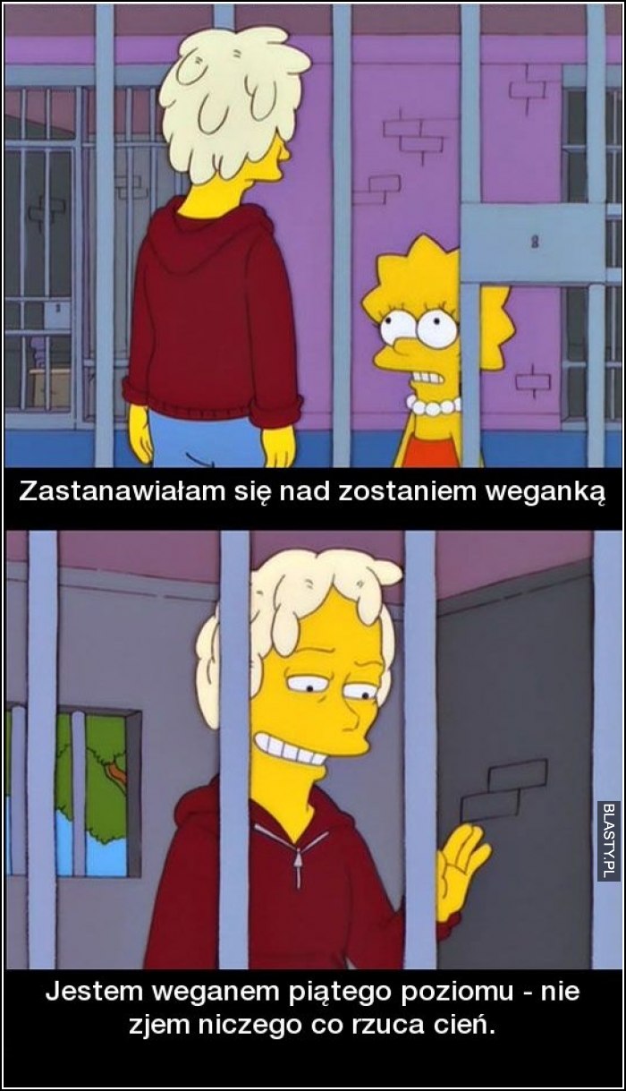 Jestem weganem 5 poziomu