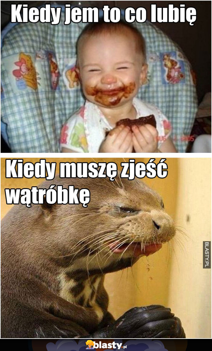 Kiedy jem to co lubię