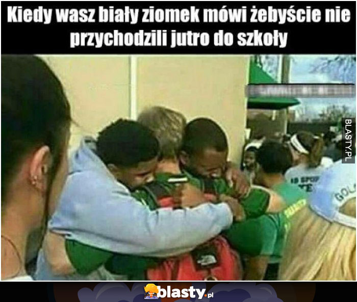 Kiedy wasz biały ziomek mówi, żebyście nie przychodzili