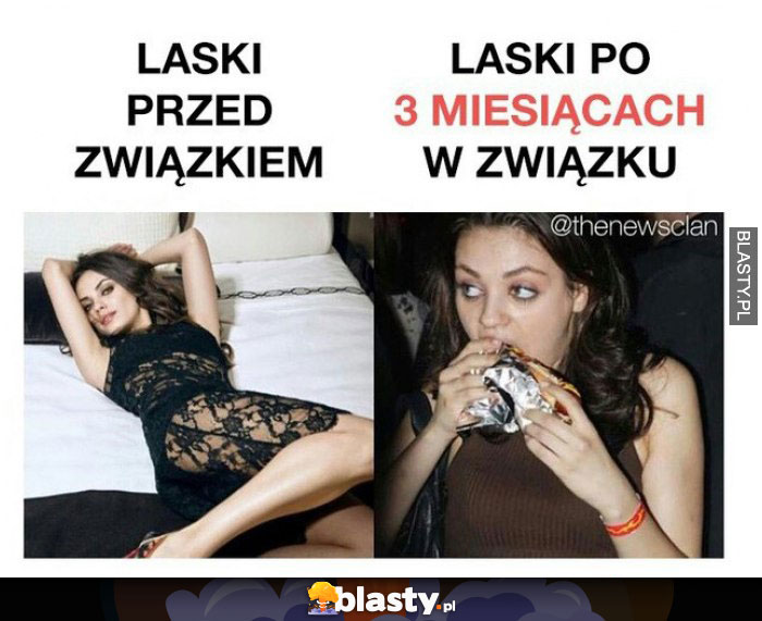 Laski przed związkiem, po 3 mc związku