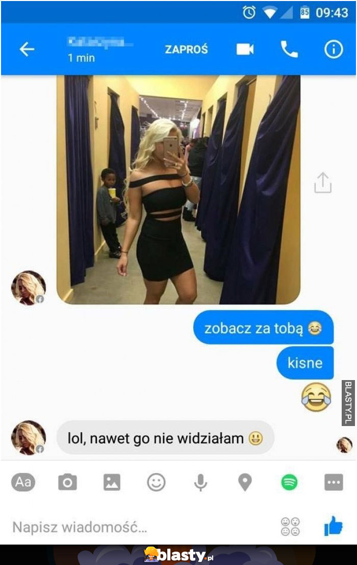 Lol zobacz za tobą