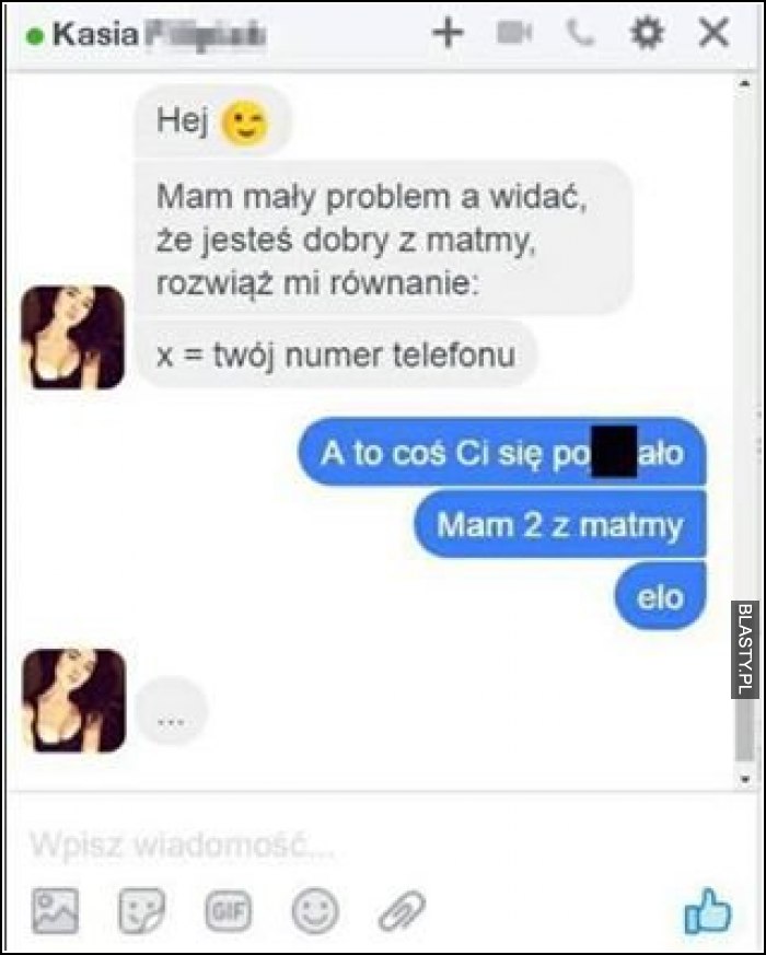 Mam mały problem a Ty jesteś dobry z matmy