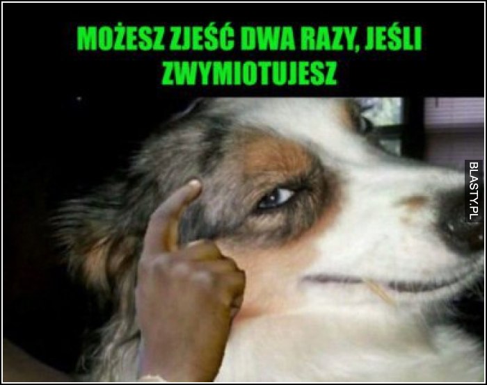 Możesz zjeść dwa razy jeśli