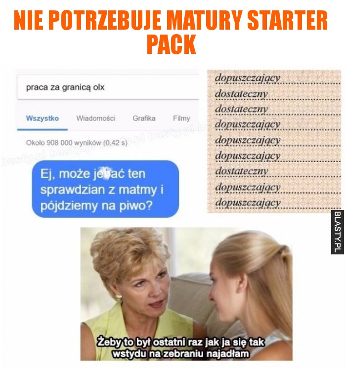 Nie potrzebuje matury starter pack