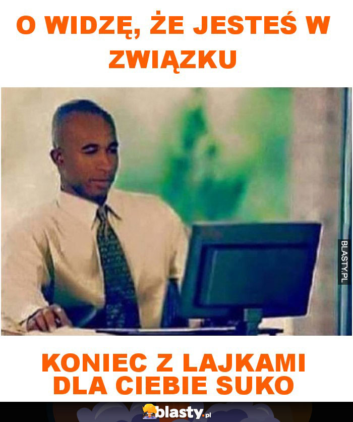 O widzę, że jesteś w związku