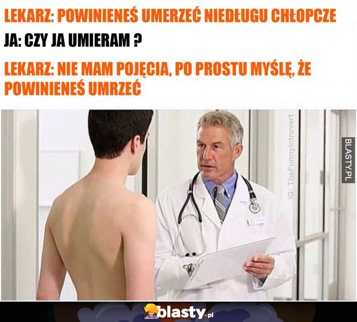 Powinieneś umrzeć niedługo