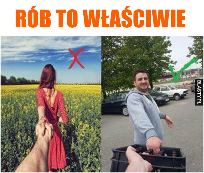 Rób to właściwie