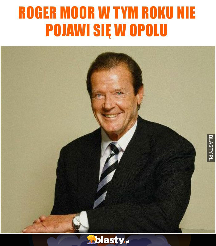 Roger Moor w tym roku nie pojawi się w opolu