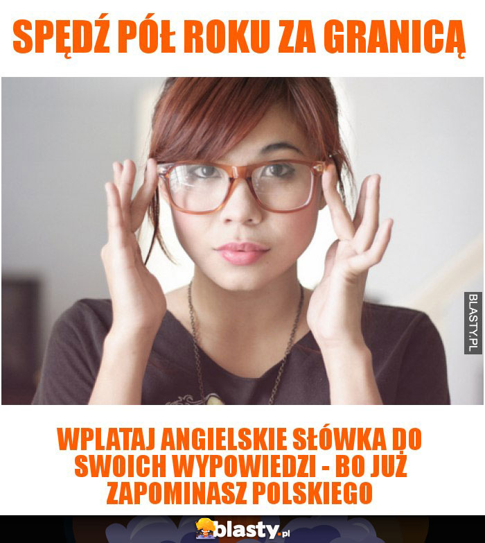 Spędź pół roku za granicą