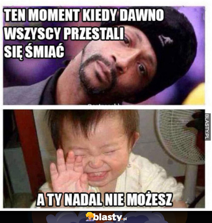 Ten moment, kiedy inni przestali się śmiać