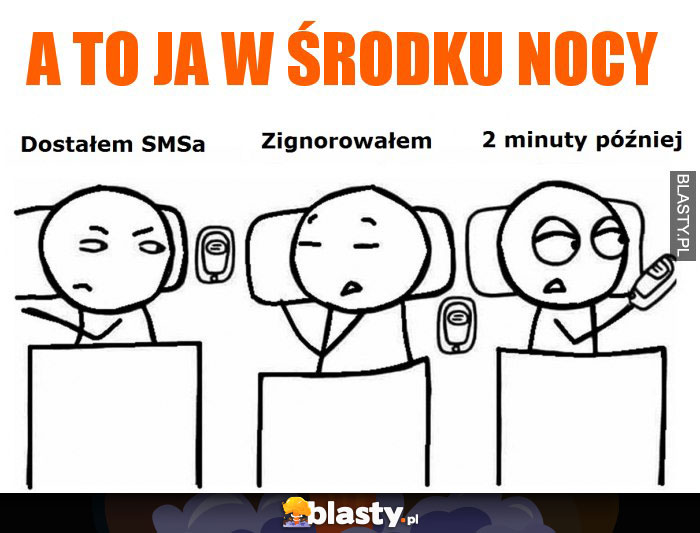 A to ja w środku nocy