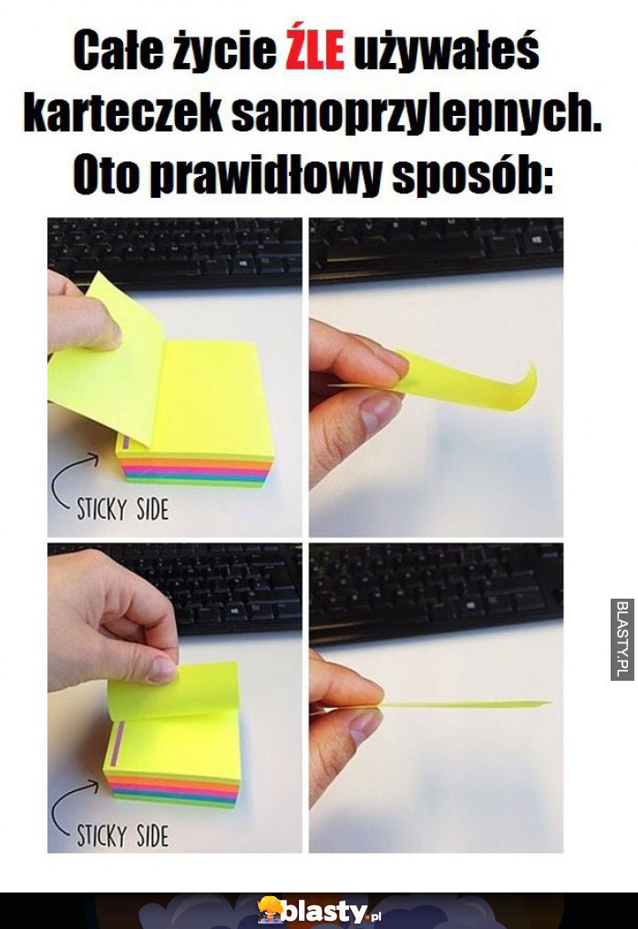 Całe życie źle używałeś karteczek samoprzylepnych Całe życie źle używałeś karteczek samoprzylepnych