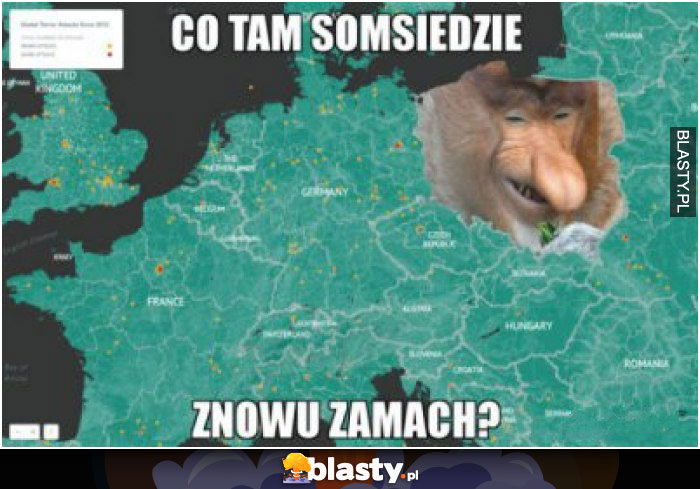 Co tam somsiedzi - znowu zamach