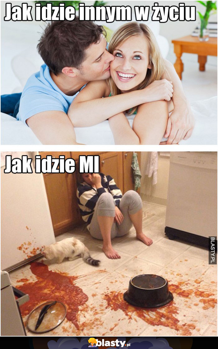 Jak mi idzie w moim życiu