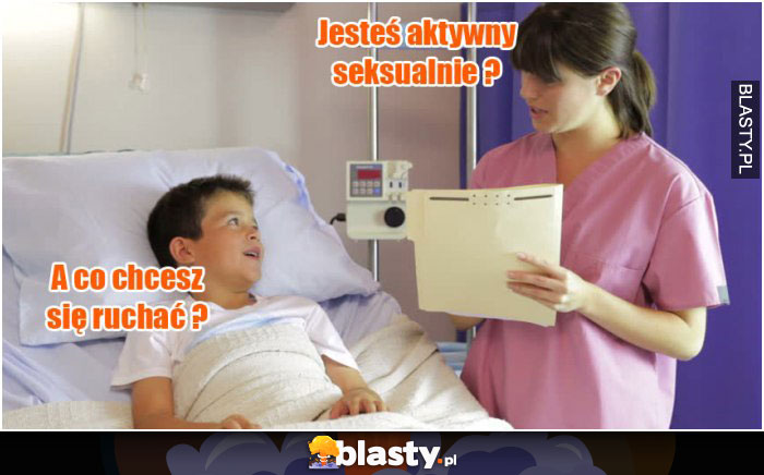 Jesteś aktywny seksualnie ?