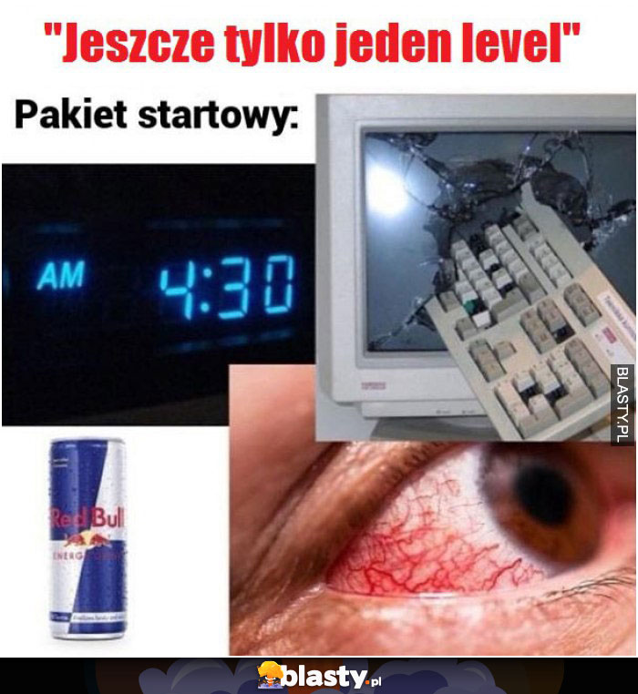 Jeszcze tylko jeden level