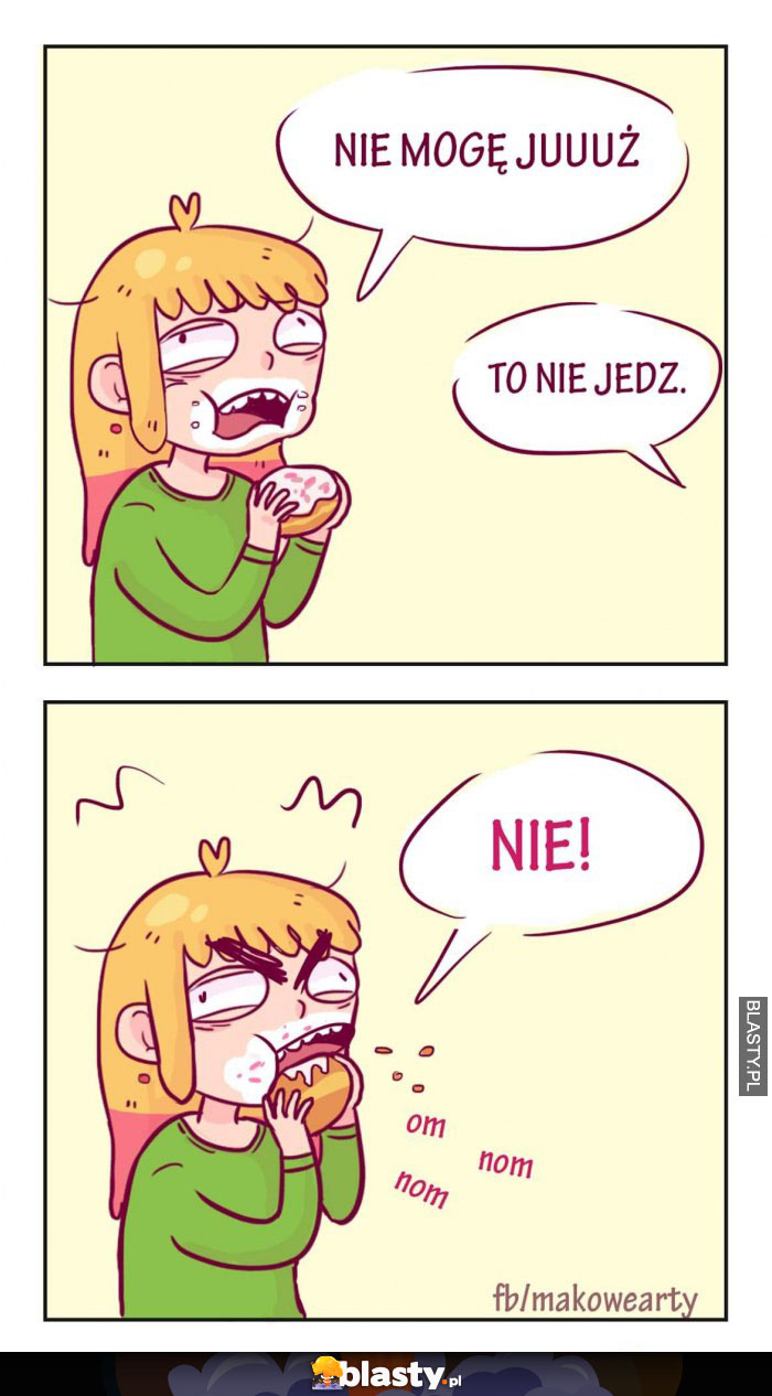 Już nie mogę więcej