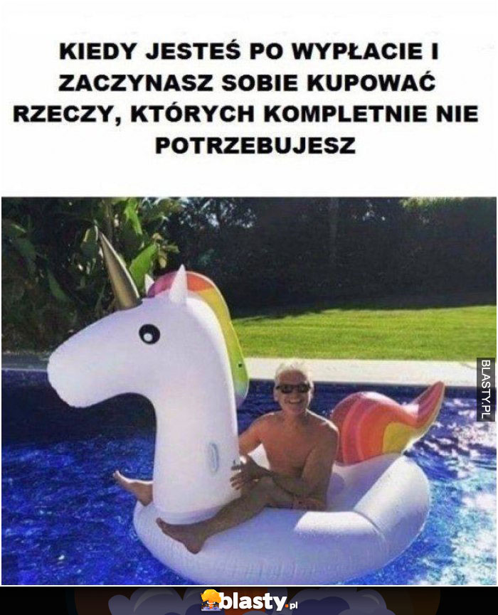 Kiedy jesteś po wypłacie