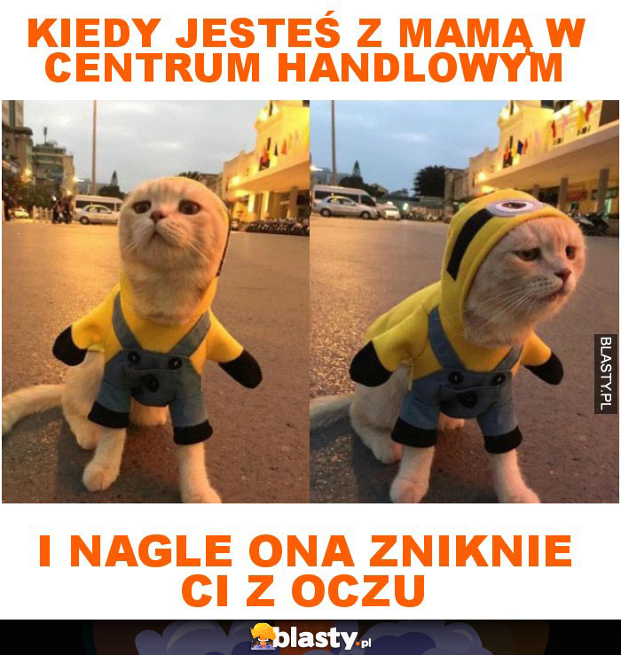 Kiedy jesteś z mamą w centrum handlowym i nagle ona zniknie ci z oczu