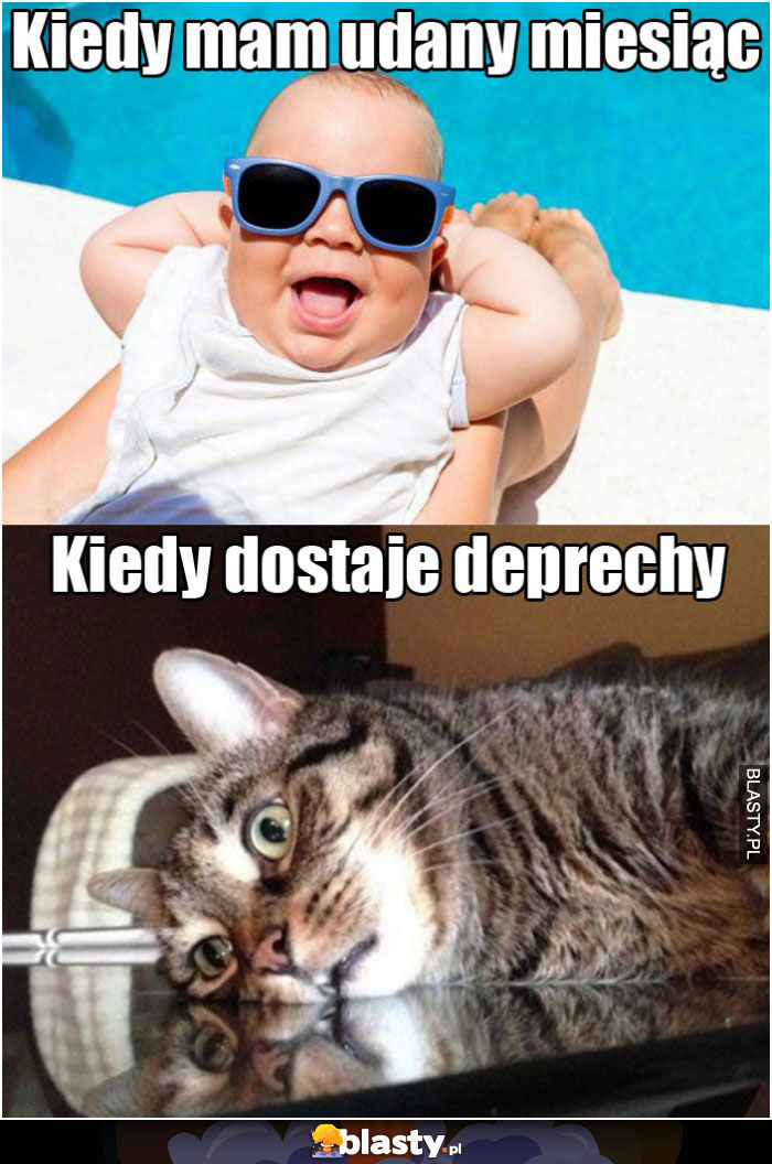 Kiedy mam udany miesiąc