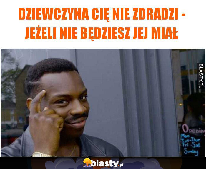 Kiedy przejmujesz się, że dziewczyna może cię zdradzić