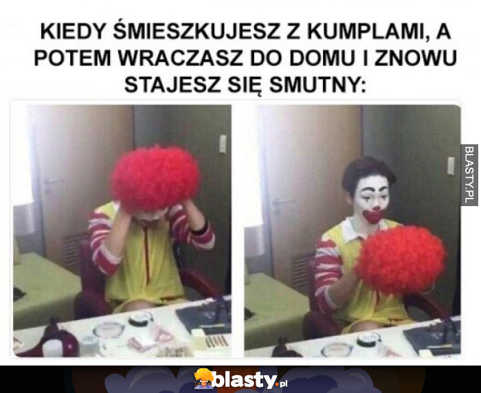 Kiedy śmieszkujesz z kumplami