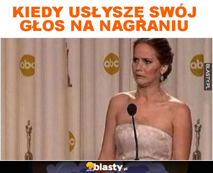 Kiedy usłyszę swój głos na nagraniu