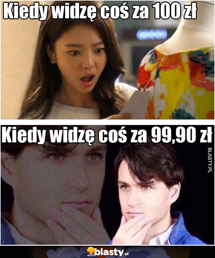 Kiedy widzę coś za 100 złotych