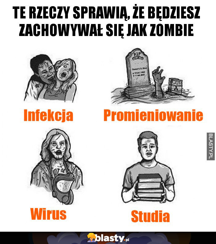 Te rzeczy sprawią, że będziesz zachowywał się jak zombie