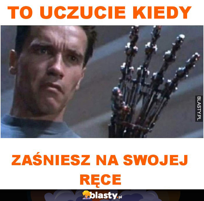 To uczucie kiedy zaśniesz na swojej ręce