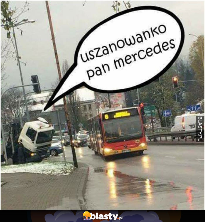 Uszanowanko pan mercedes