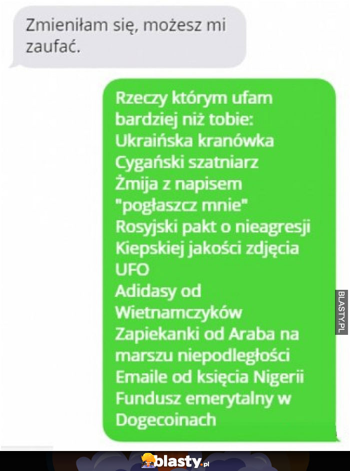 Zmieniłam się, możesz mi zaufać