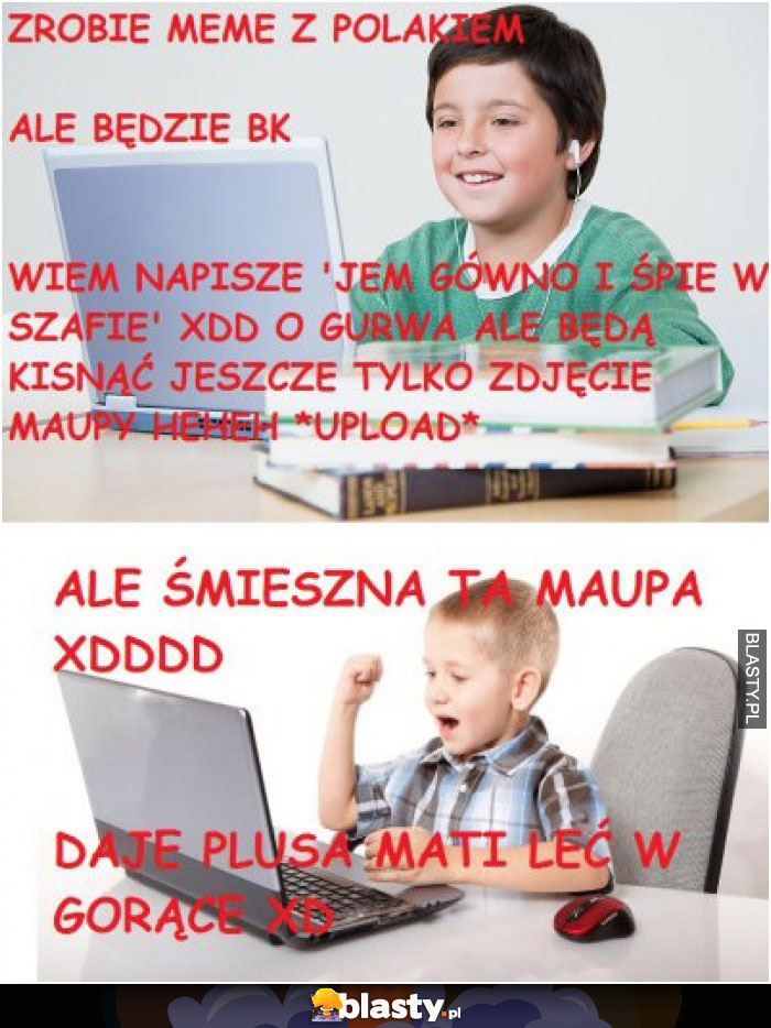 Zrobie meme z polakiem