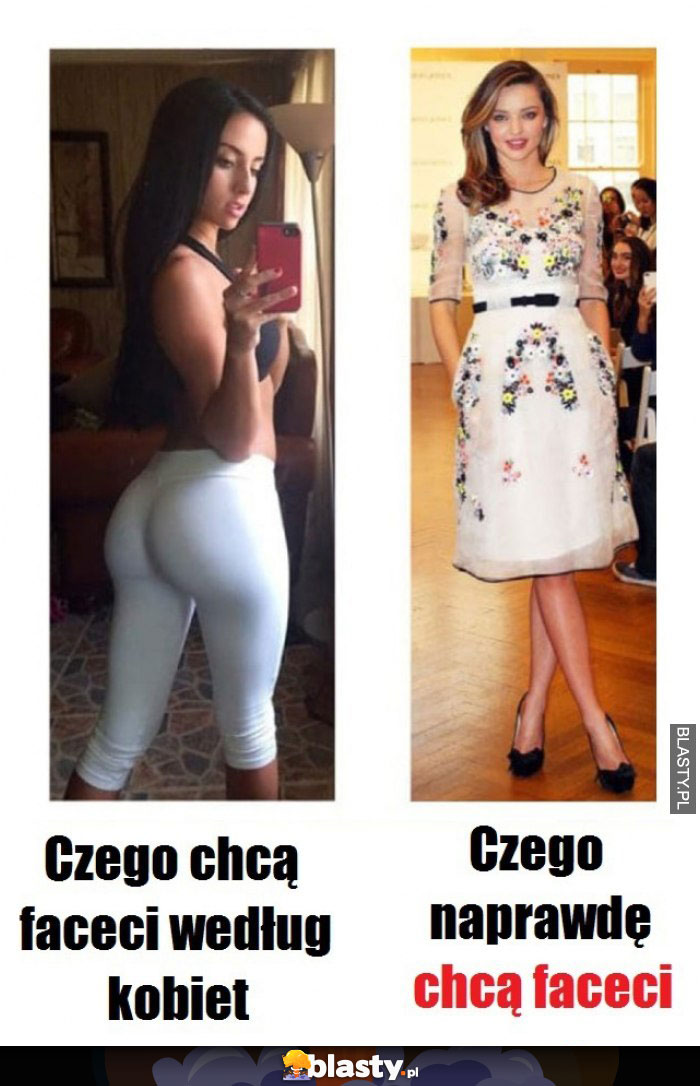 Czego chcą faceci według kobiet vs czego chcą naprawdę