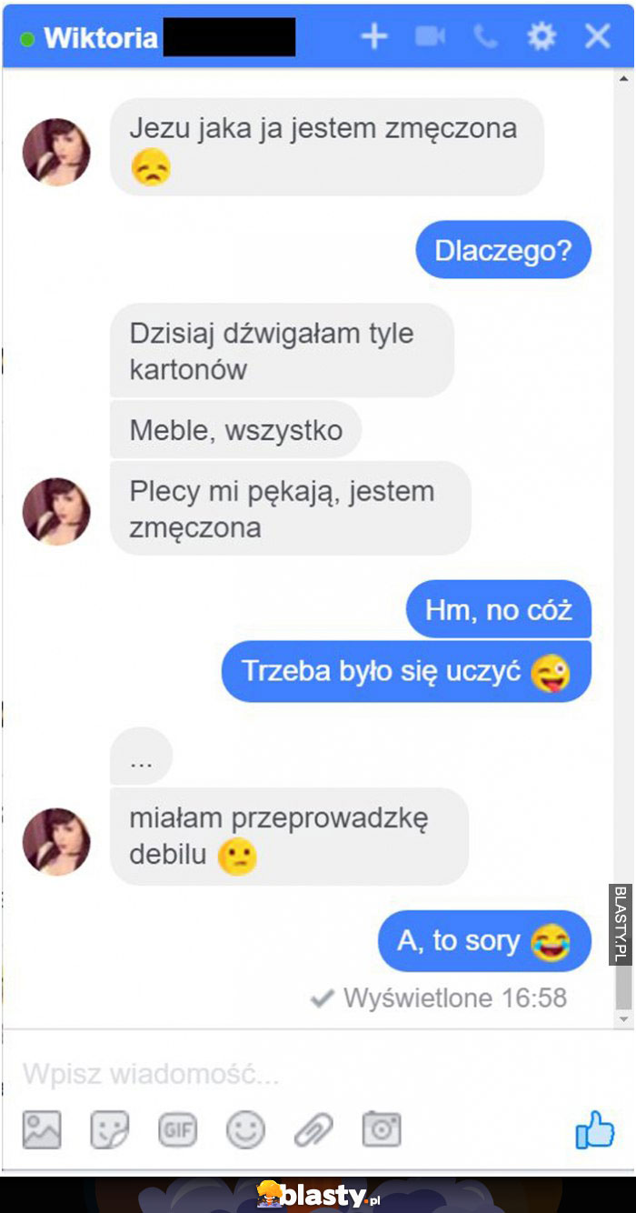 Dźwigałam tyle kartonów dzisiaj