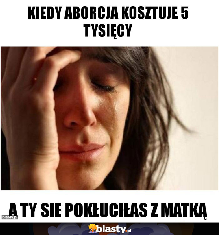 Kiedy aborcja kosztuje 5 tysięcy