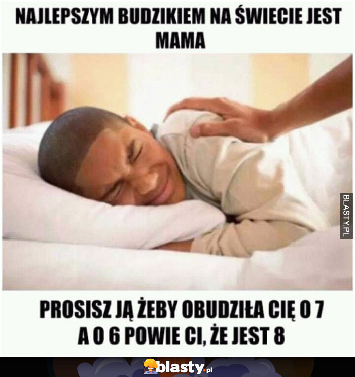 Mama-najlepszy budzik