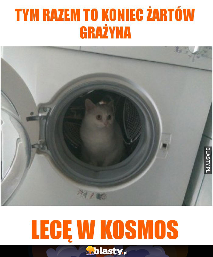 Tym razem to koniec żartów grażyna