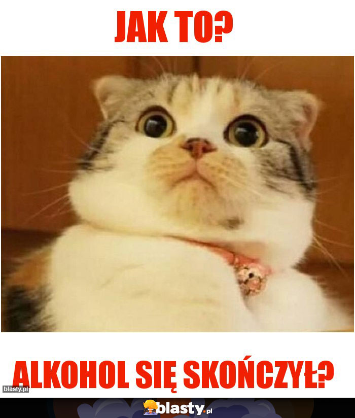 Jak to?