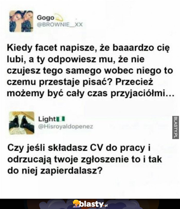 Kiedy facet napisze, że bardzo Cię lubi a Ty odpowiesz mu, że nie czujesz