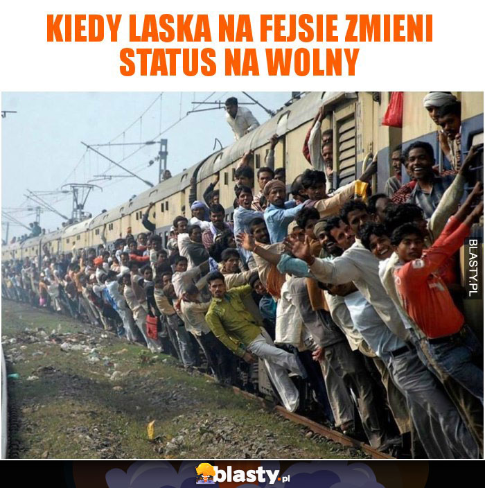 Kiedy laska na fejsie zmieni status na wolny