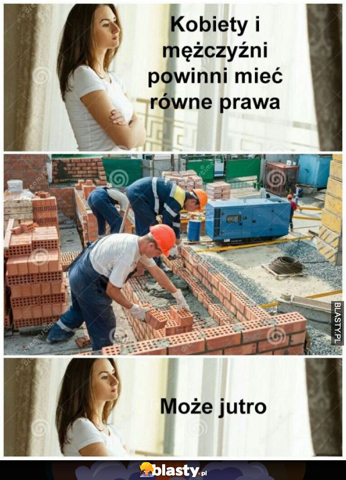 Mężczyźni i kobiety powinni mieć równe prawa