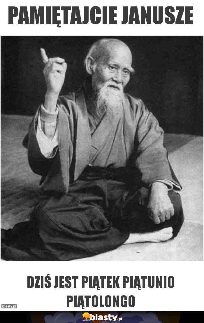 Pamiętajcie Janusze