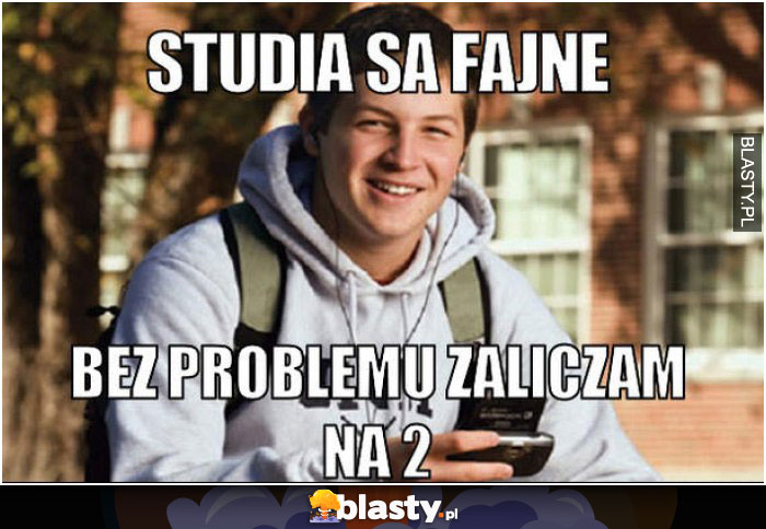 Studia są fajne