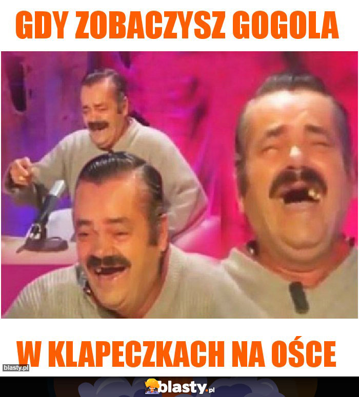 Gdy zobaczysz gogola