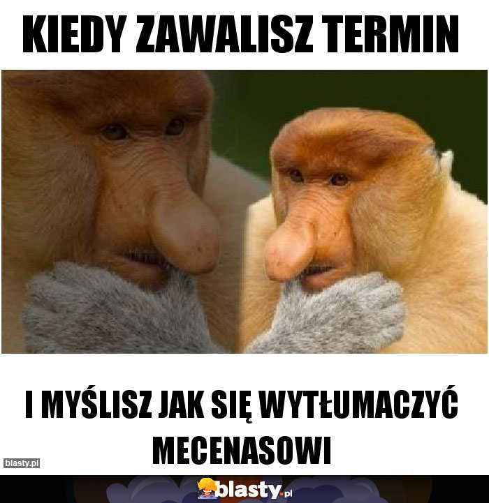 kiedy zawalisz termin